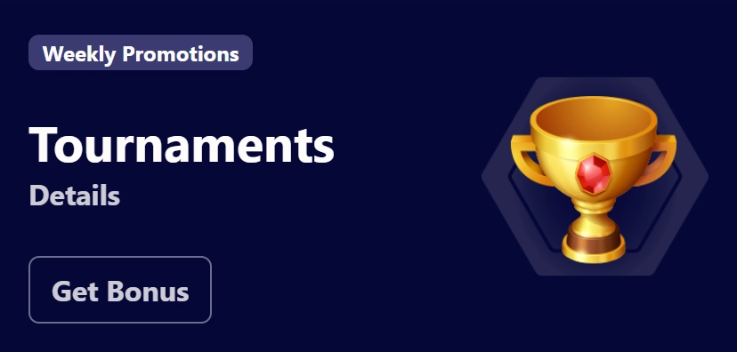 Weekly Promotions - Tournaments